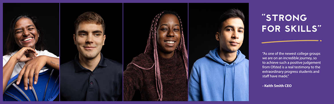 Strong for Skills image with 4 HRUC Be Extraordinary students - female smiling with eyes closed sitting on a blue chair, male looking away from camera wearing a black shirt, female with pink braids smiling, male in blue hoodie. Keith Smith HRUC’s Chief Executive said, “As one of the newest college groups we are on an incredible journey, so to achieve such a positive judgement from Ofsted is a real testimony to the extraordinary progress students and staff have made.